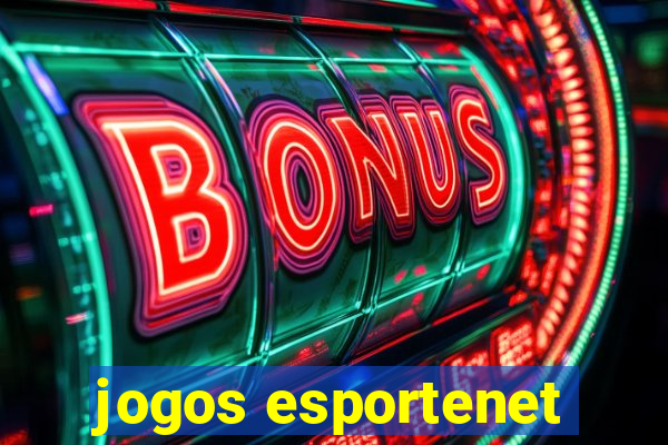 jogos esportenet